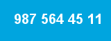 987 564 45 11